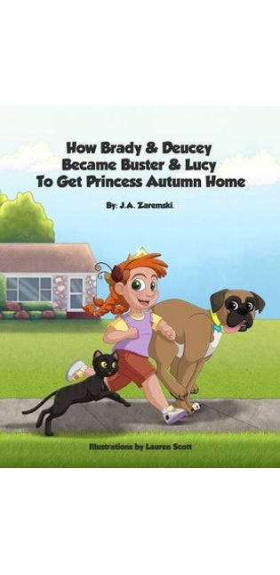"How Brady & Deucey Became Buster & Lucy To Get Princess Autumn Home."