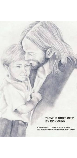 "Love Is God's Gift"