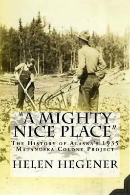 "A Mighty Nice Place"