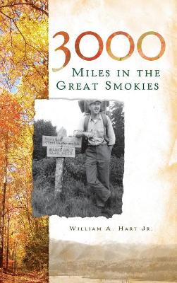 3000 Miles in the Great Smokies