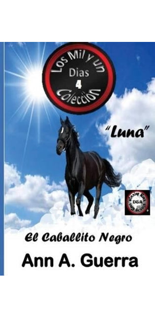 "luna," El Caballito Negro