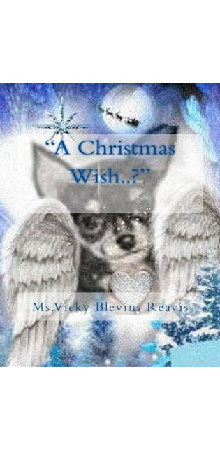 "A Christmas Wish..?"