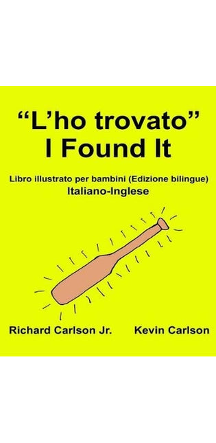 "L'ho Trovato" I Found It