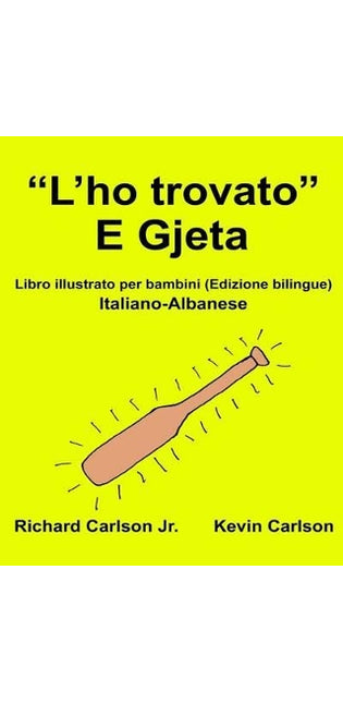 "L'ho trovato" E Gjeta