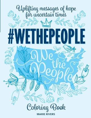 #WETHEPEOPLE Coloring Book