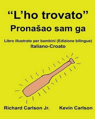 "L'ho trovato"