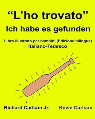 "L'ho Trovato" Ich Habe Es Gefunden