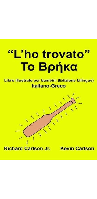 "L'ho trovato"