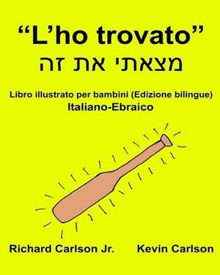 "L'ho trovato"