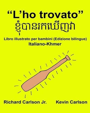"L'ho trovato"