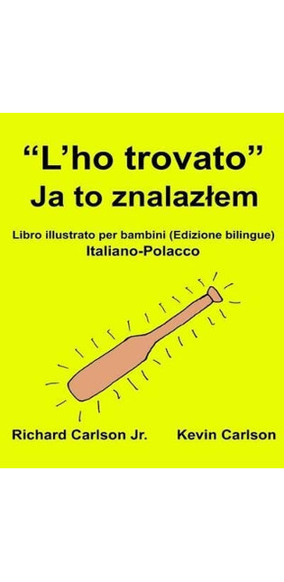 "L'ho trovato"
