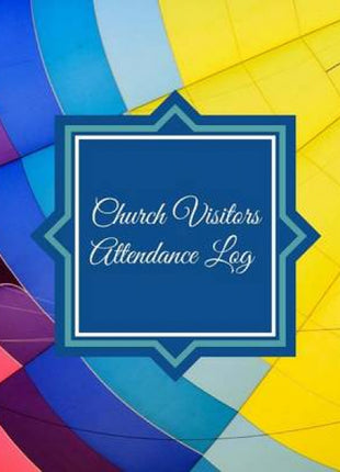 Church Visitors Attendance Log
