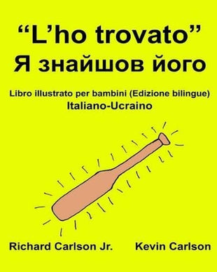 "L'ho trovato"