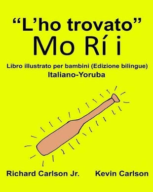 "L'ho trovato"