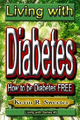 #5 Living with Diabetes