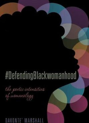 #defendingblackwomanhood
