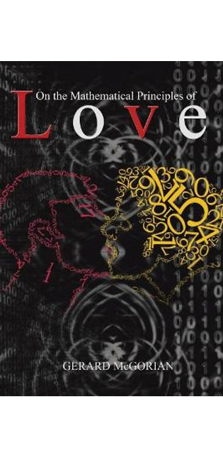 On the Mathematical Principles of Love