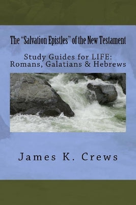 "Salvation Epistles" of the New Testament