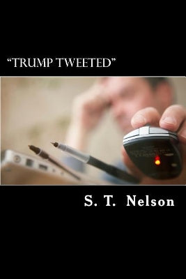 "Trump Tweeted"