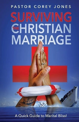 "Surviving A Christian Marriage