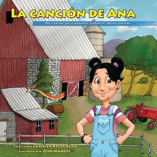 La Cancion de Ana, Ana's Song, Spanish Edition