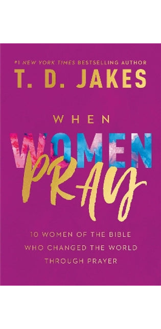 When Women Pray