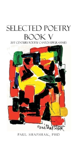 Selected Poetry Book V