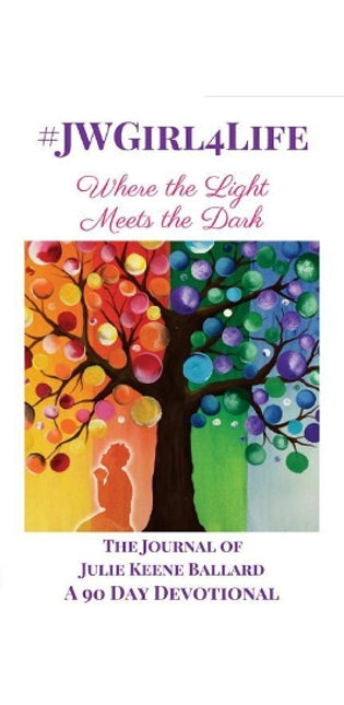 #JWGirl4Life - Where the Light Meets the Dark