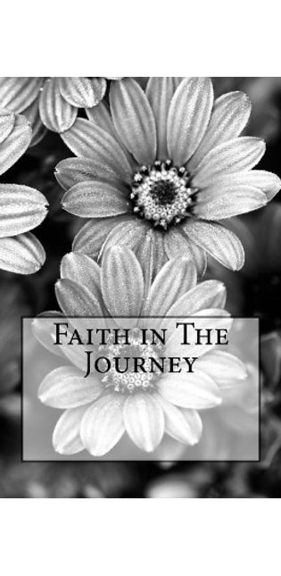 Faith in The Journey