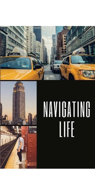 Navigating Life