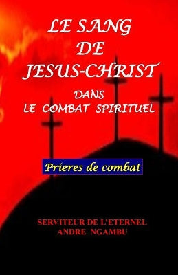 Le Sang de J�sus Christ