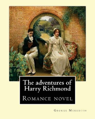 adventures of Harry Richmond. By