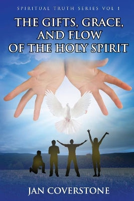 Gifts, Grace and Flow of the Holy Spirit