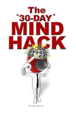 "30-Day" MIND HACK