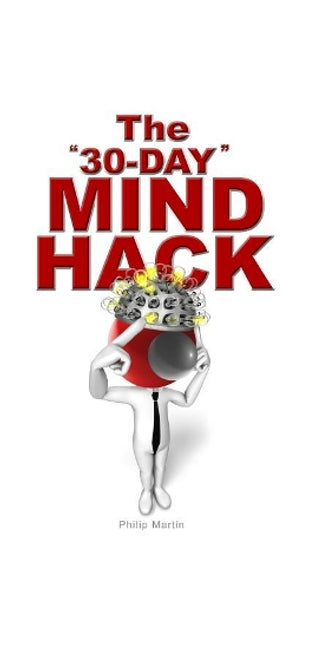 "30-Day" MIND HACK
