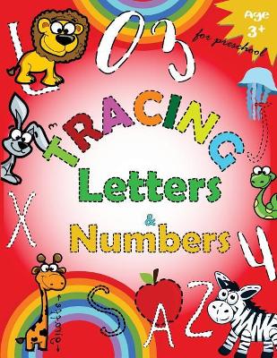 Tracing Letters and Numbers for Preschool