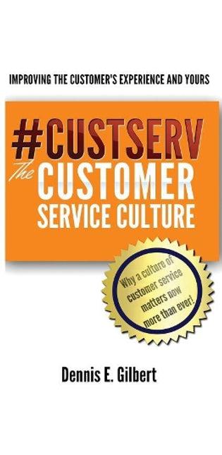 #CustServ The Customer Service Culture