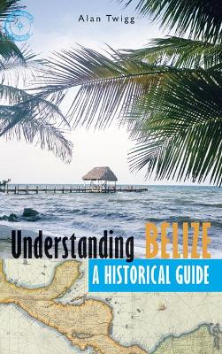 Understanding Belize