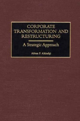 Corporate Transformation and Restructuring