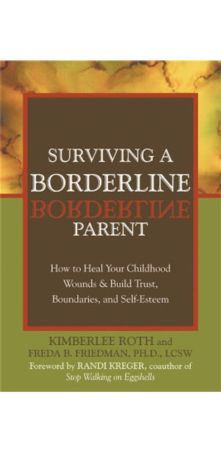 Surviving A Borderline Parent