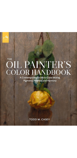 Oil Painter's Color Handbook