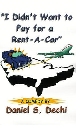 "I Didn't Want to Pay for a Rent-a-car"