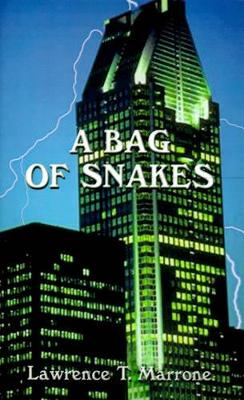 "A Bag of Snakes"