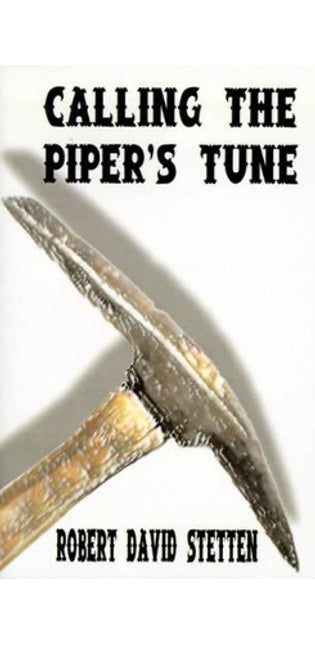 Calling the Piper's Tune