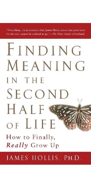 Finding Meaning in the Second Half of Life