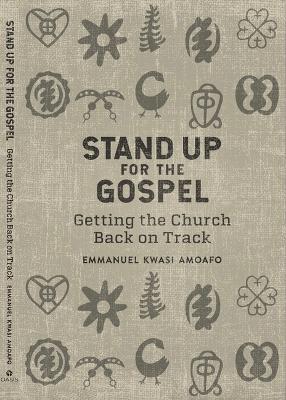 Stand Up for the Gospel