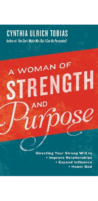 Woman of Strength and Purpose