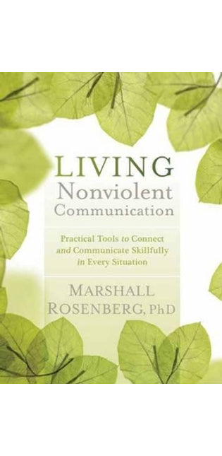 Living Nonviolent Communication