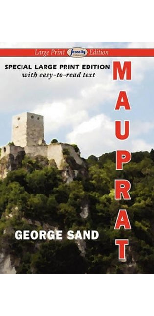 Mauprat (Large Print Edition)