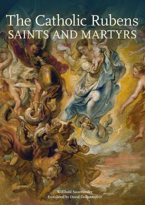 Catholic Rubens – Saints and Martyrs